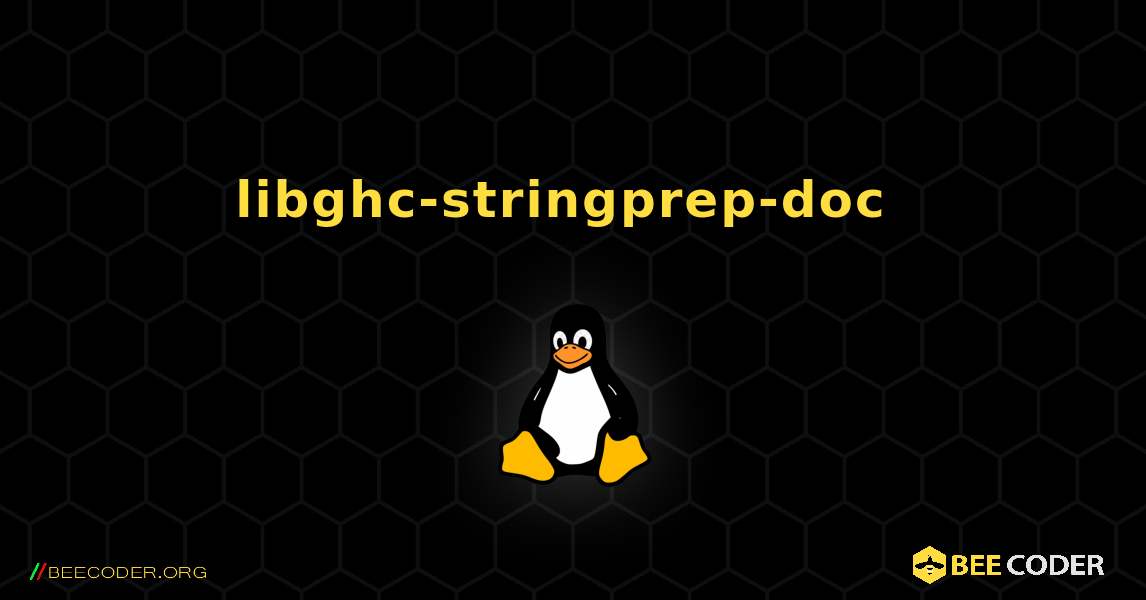libghc-stringprep-doc  のインストール方法. Linux