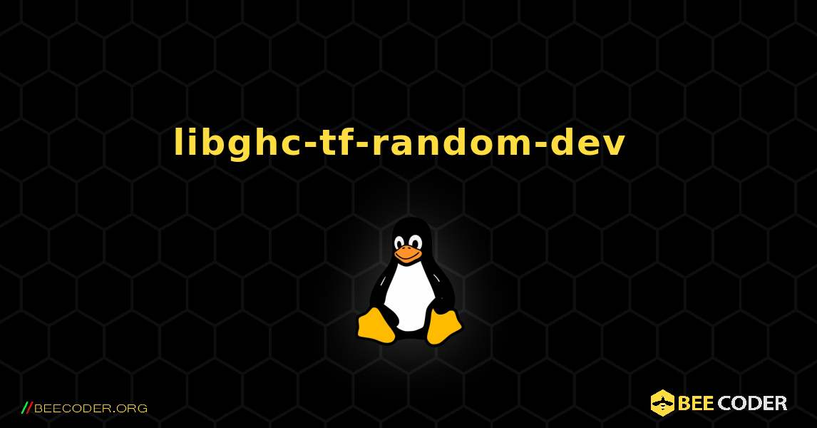 libghc-tf-random-dev  のインストール方法. Linux
