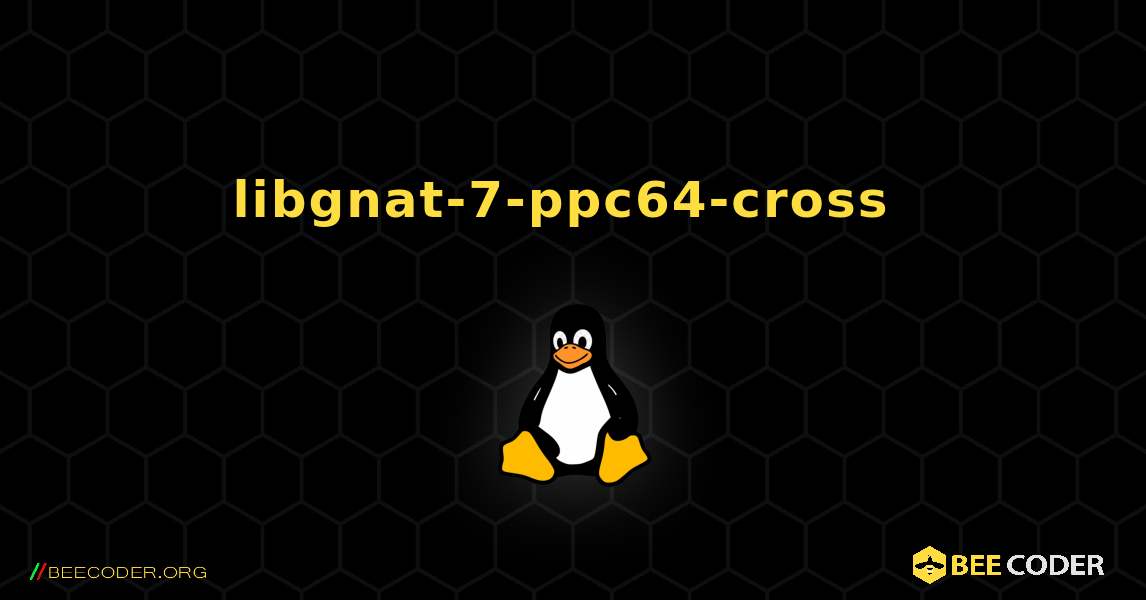libgnat-7-ppc64-cross  のインストール方法. Linux