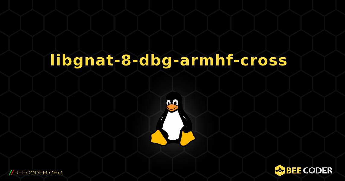 libgnat-8-dbg-armhf-cross  のインストール方法. Linux