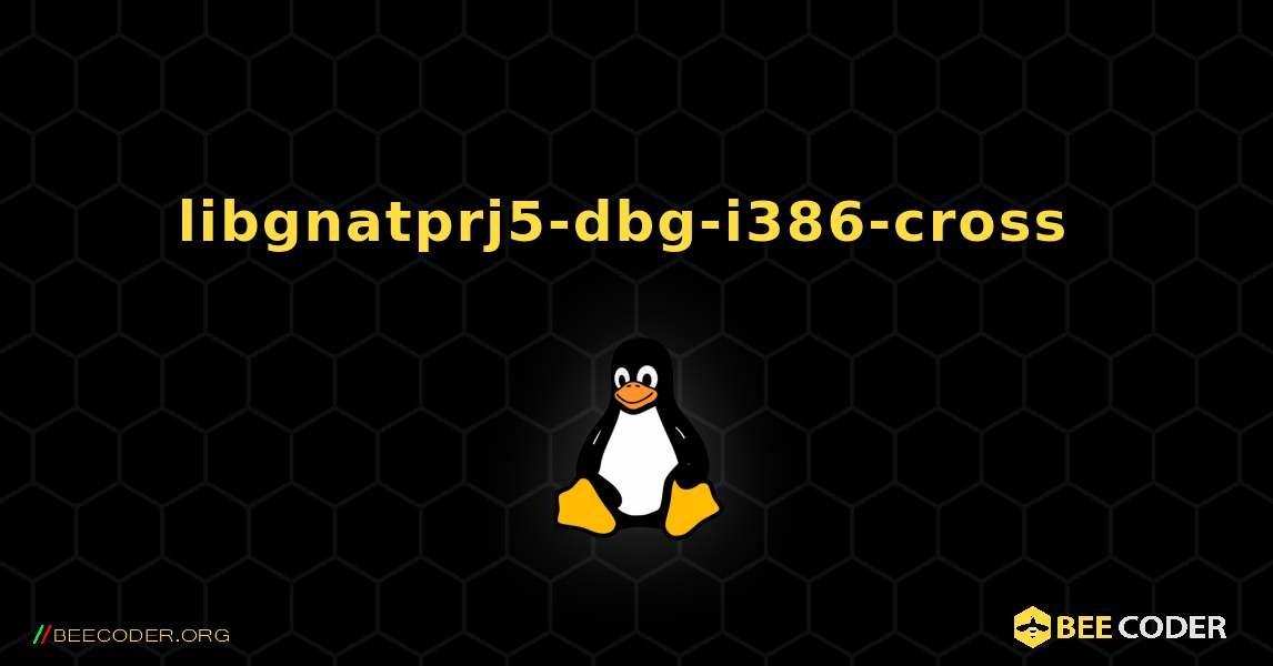 libgnatprj5-dbg-i386-cross  のインストール方法. Linux