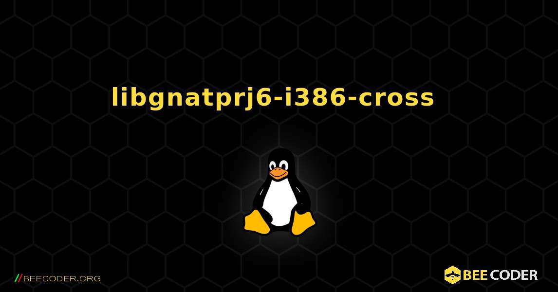 libgnatprj6-i386-cross  のインストール方法. Linux