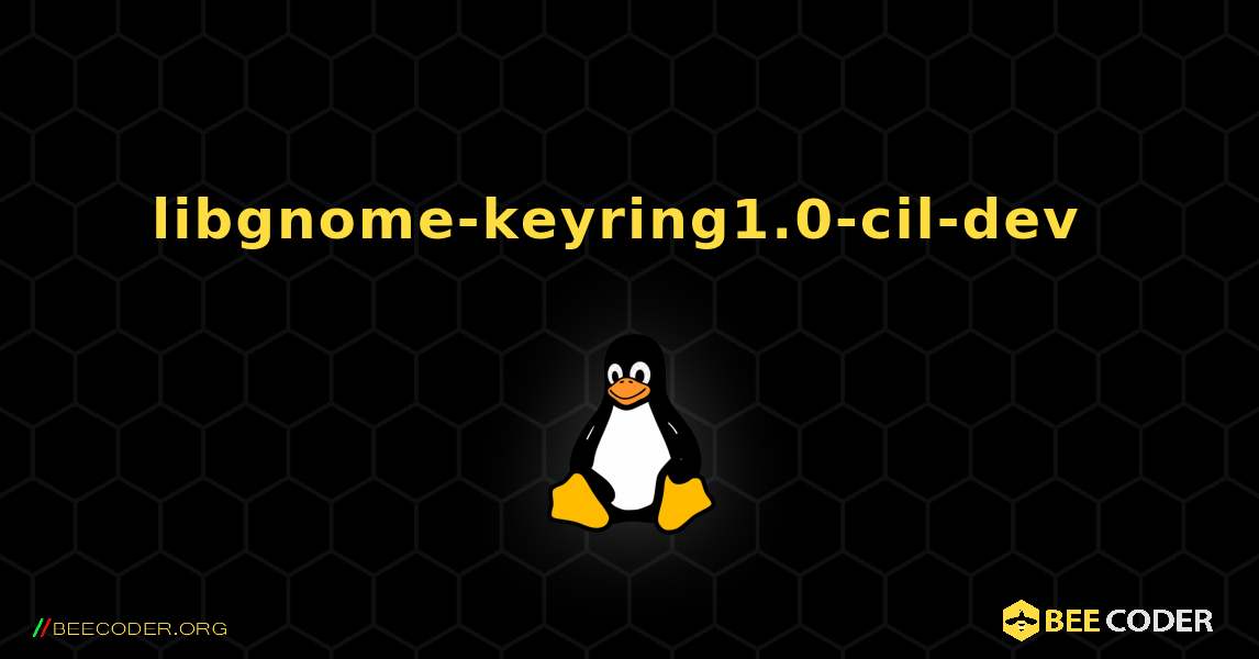 libgnome-keyring1.0-cil-dev  のインストール方法. Linux