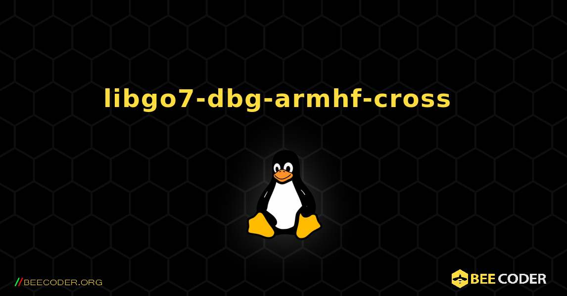libgo7-dbg-armhf-cross  のインストール方法. Linux