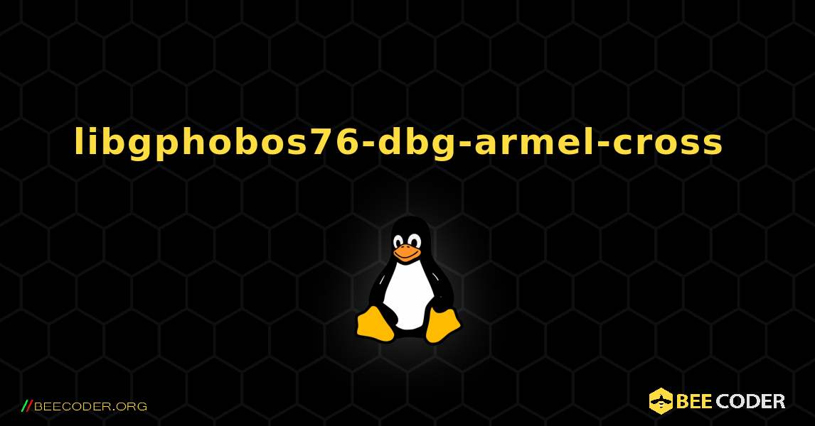 libgphobos76-dbg-armel-cross  のインストール方法. Linux