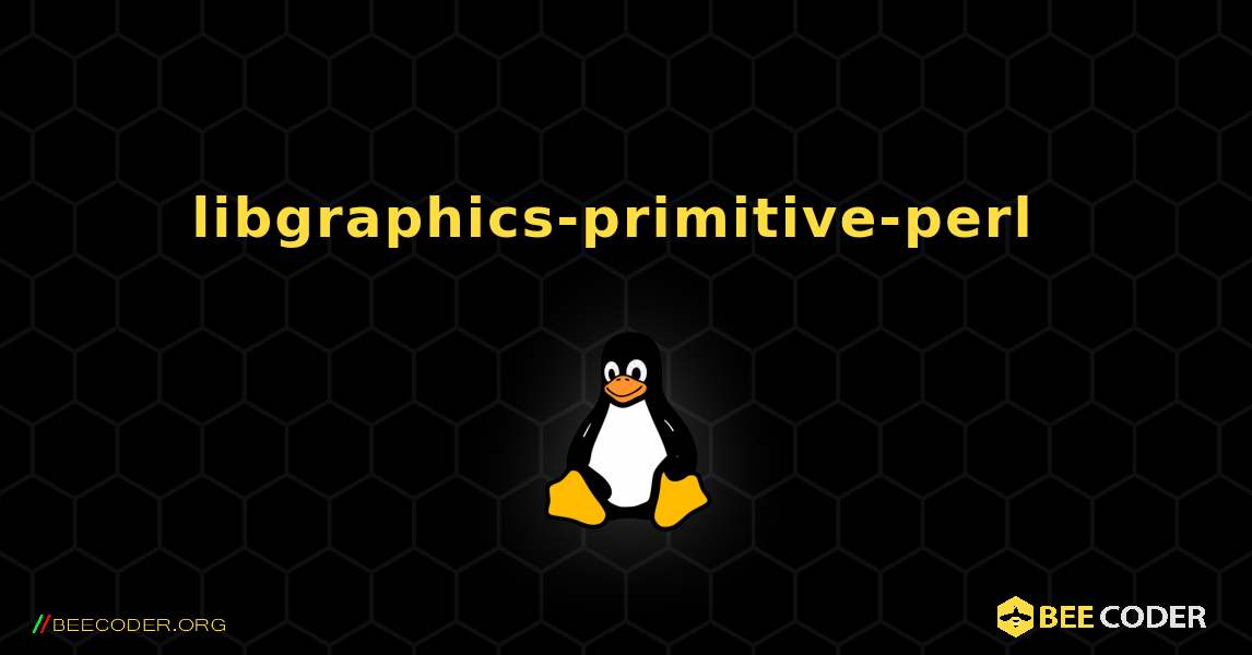 libgraphics-primitive-perl  のインストール方法. Linux