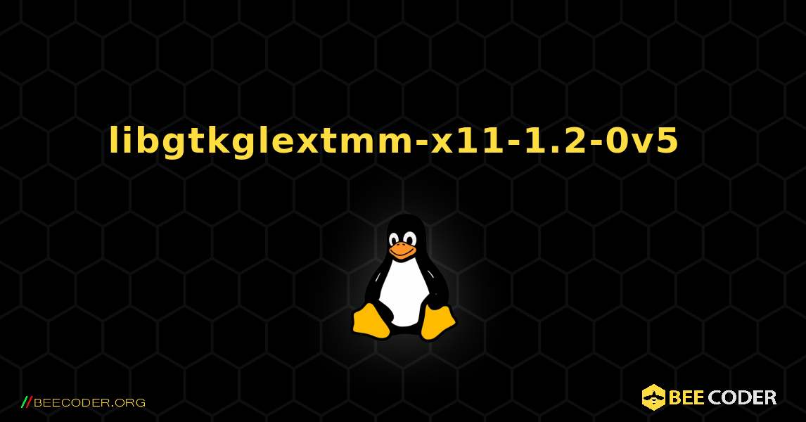 libgtkglextmm-x11-1.2-0v5  のインストール方法. Linux