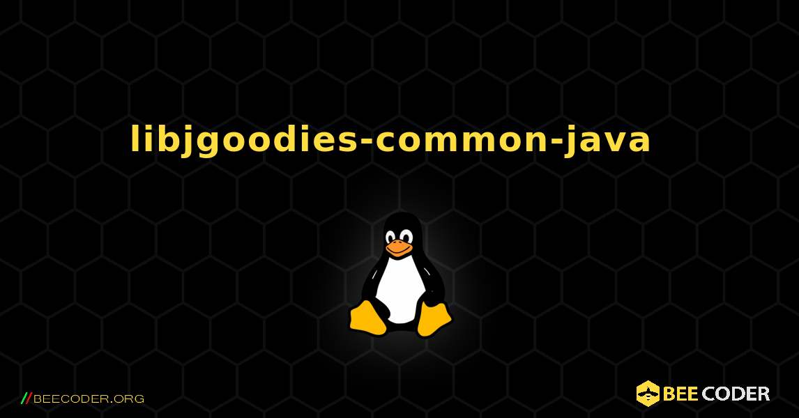 libjgoodies-common-java  のインストール方法. Linux