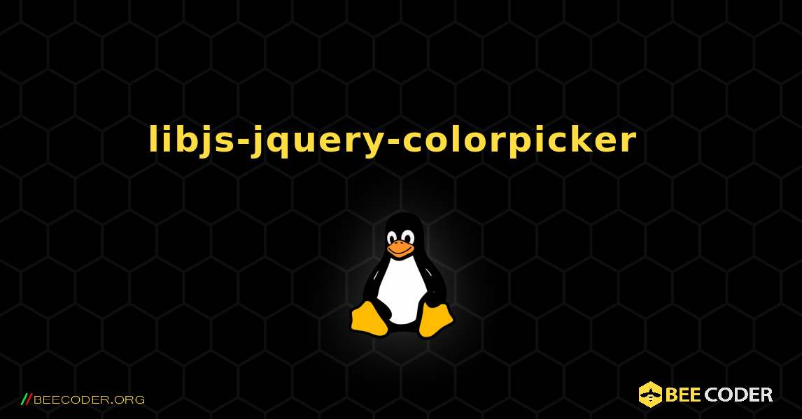 libjs-jquery-colorpicker  のインストール方法. Linux