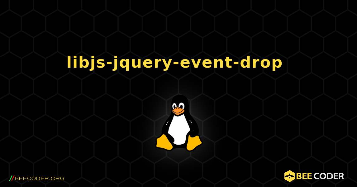 libjs-jquery-event-drop  のインストール方法. Linux