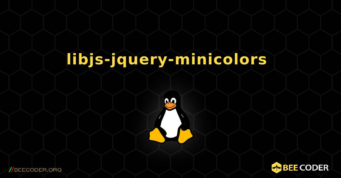 libjs-jquery-minicolors  のインストール方法. Linux