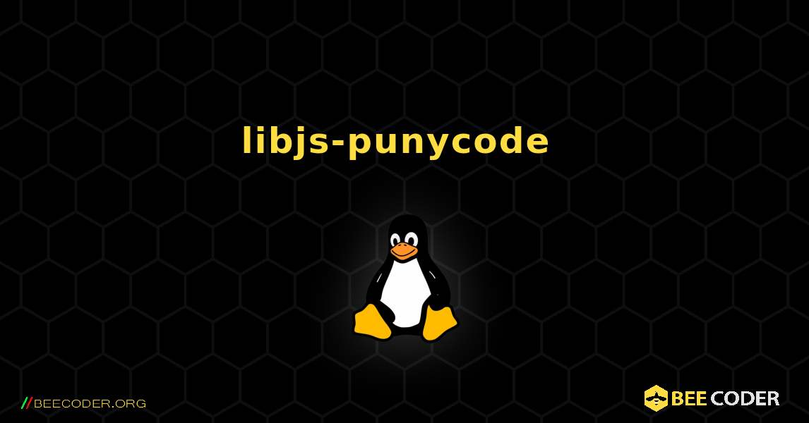 libjs-punycode  のインストール方法. Linux
