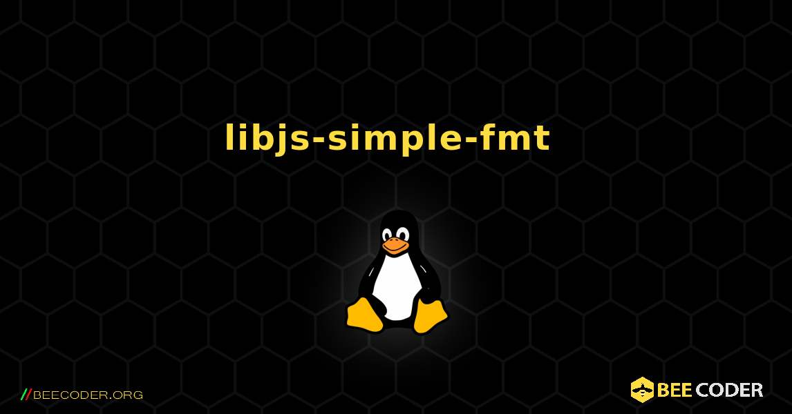 libjs-simple-fmt  のインストール方法. Linux