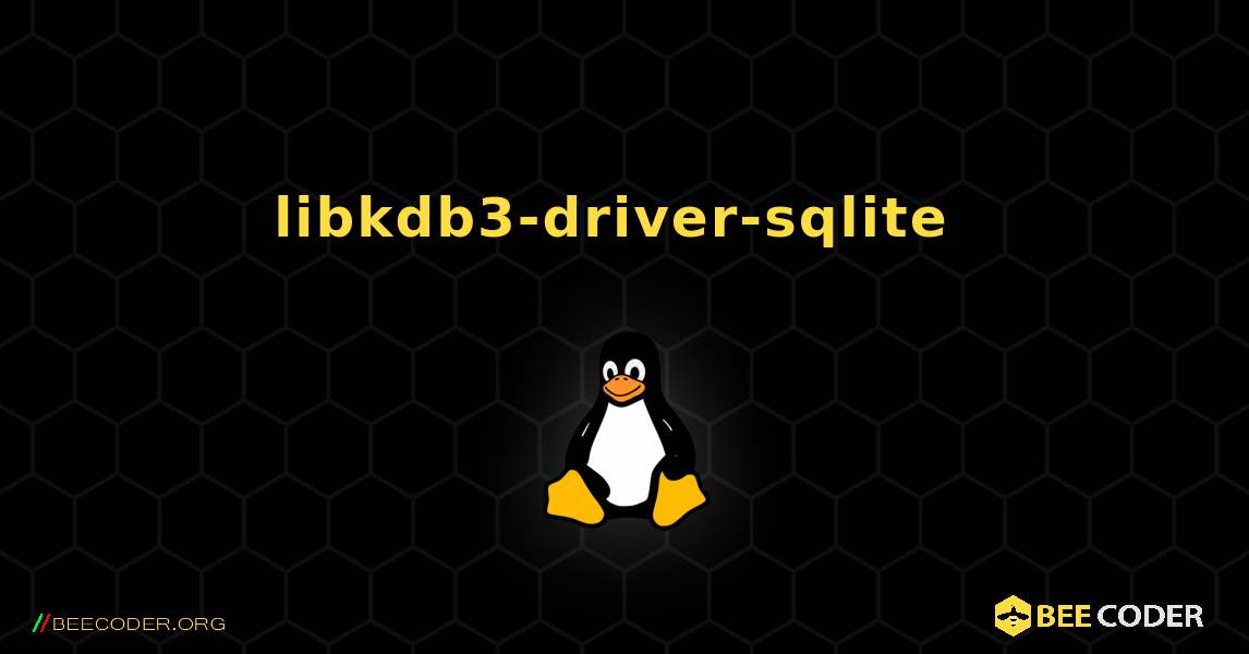 libkdb3-driver-sqlite  のインストール方法. Linux