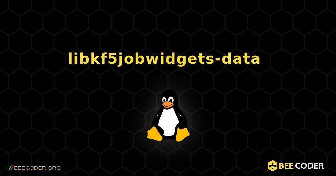 libkf5jobwidgets-data  のインストール方法. Linux