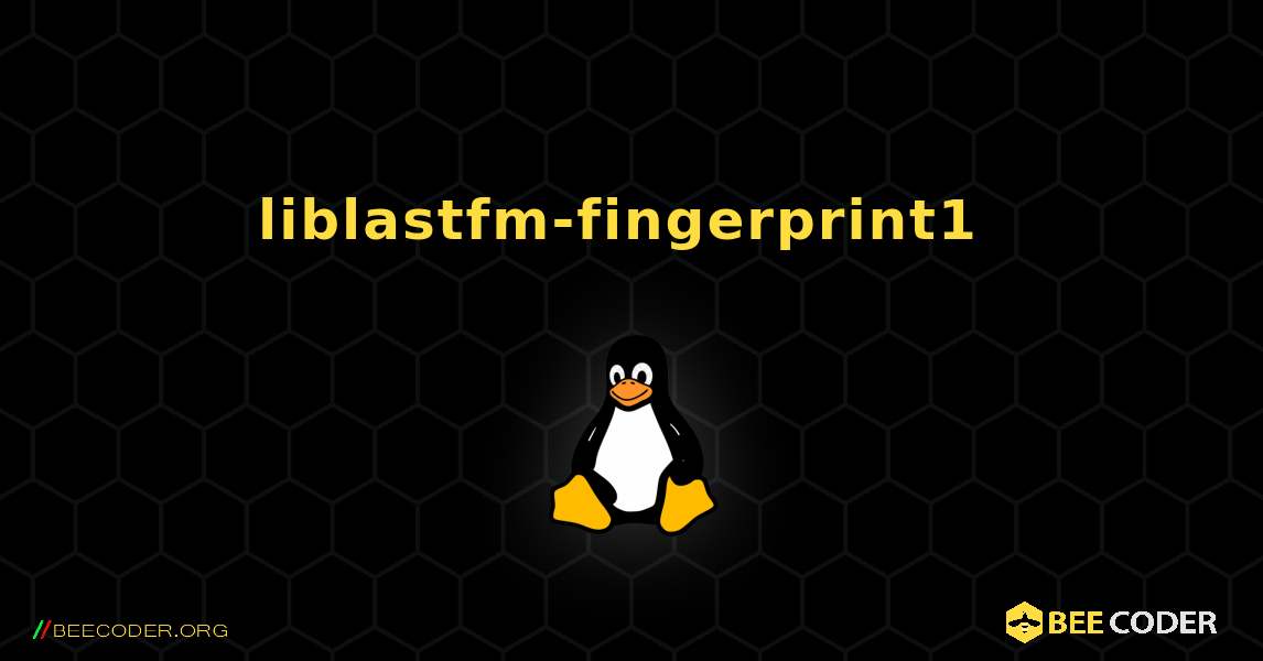 liblastfm-fingerprint1  のインストール方法. Linux