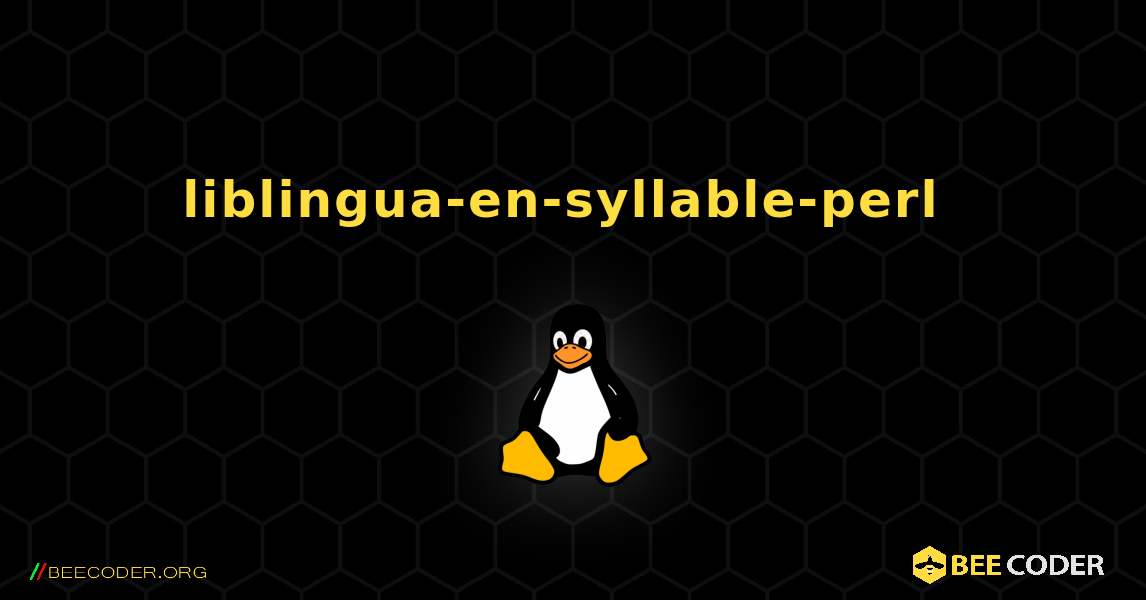 liblingua-en-syllable-perl  のインストール方法. Linux