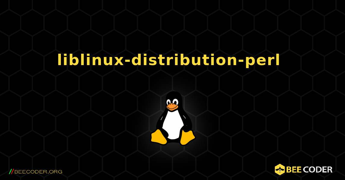 liblinux-distribution-perl  のインストール方法. Linux