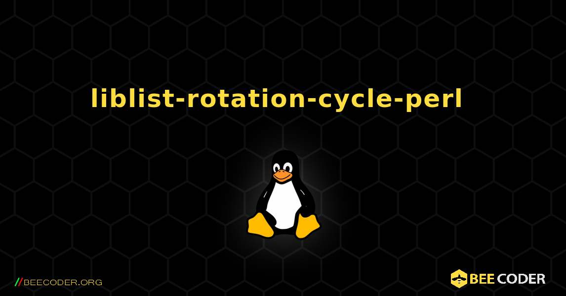 liblist-rotation-cycle-perl  のインストール方法. Linux