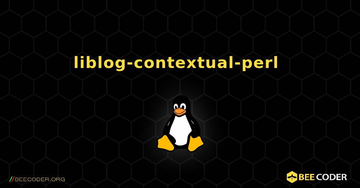liblog-contextual-perl  のインストール方法. Linux