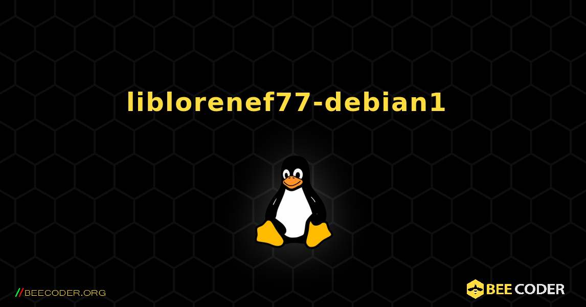 liblorenef77-debian1  のインストール方法. Linux