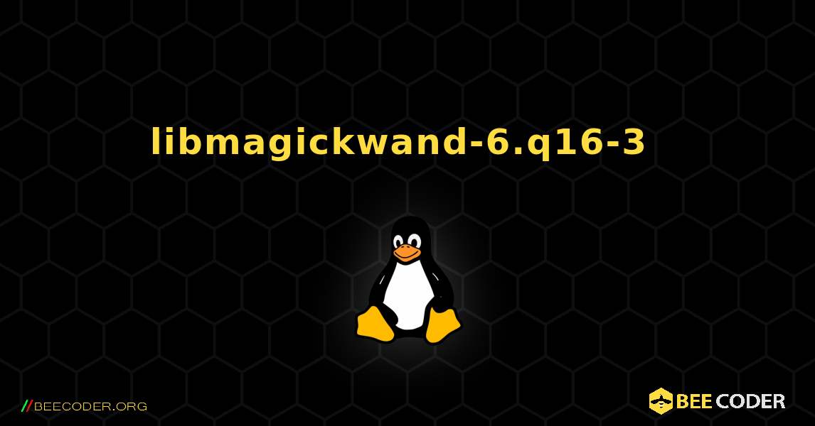 libmagickwand-6.q16-3  のインストール方法. Linux
