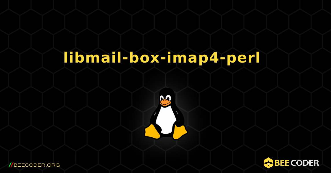libmail-box-imap4-perl  のインストール方法. Linux