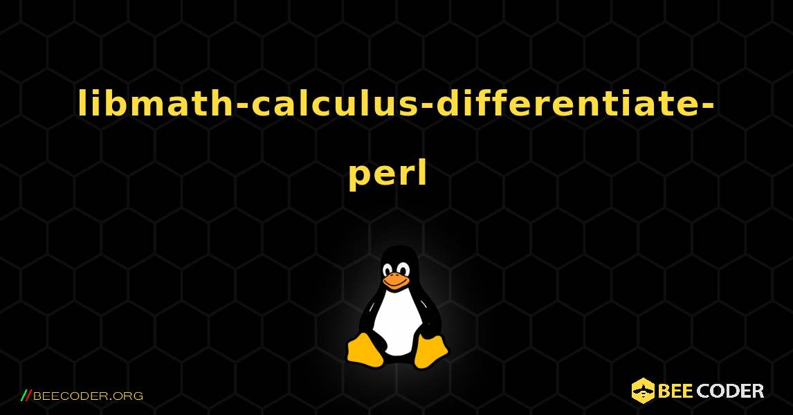 libmath-calculus-differentiate-perl  のインストール方法. Linux