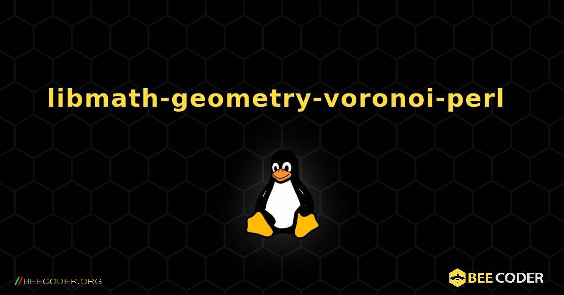 libmath-geometry-voronoi-perl  のインストール方法. Linux