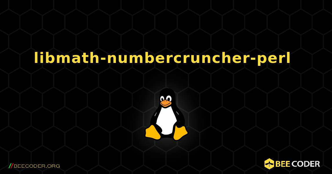 libmath-numbercruncher-perl  のインストール方法. Linux