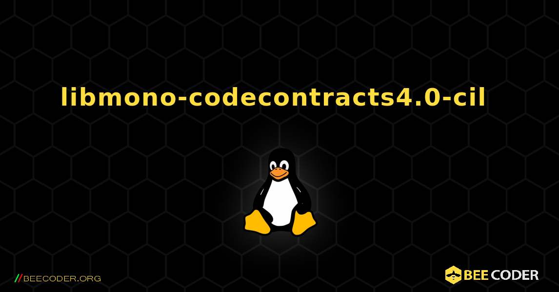 libmono-codecontracts4.0-cil  のインストール方法. Linux
