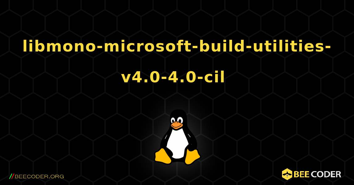 libmono-microsoft-build-utilities-v4.0-4.0-cil  のインストール方法. Linux