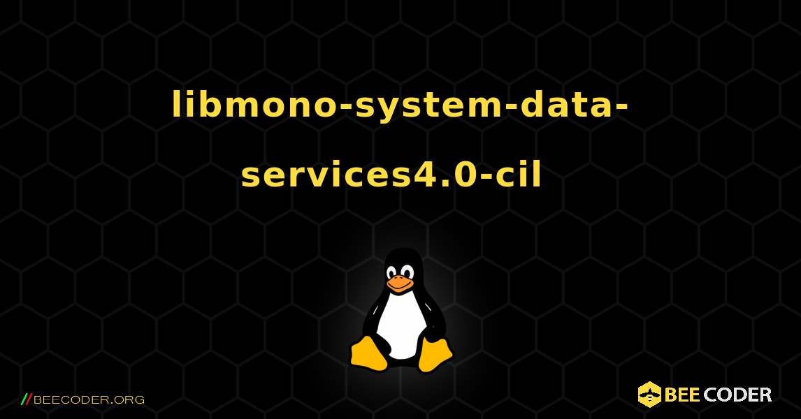 libmono-system-data-services4.0-cil  のインストール方法. Linux