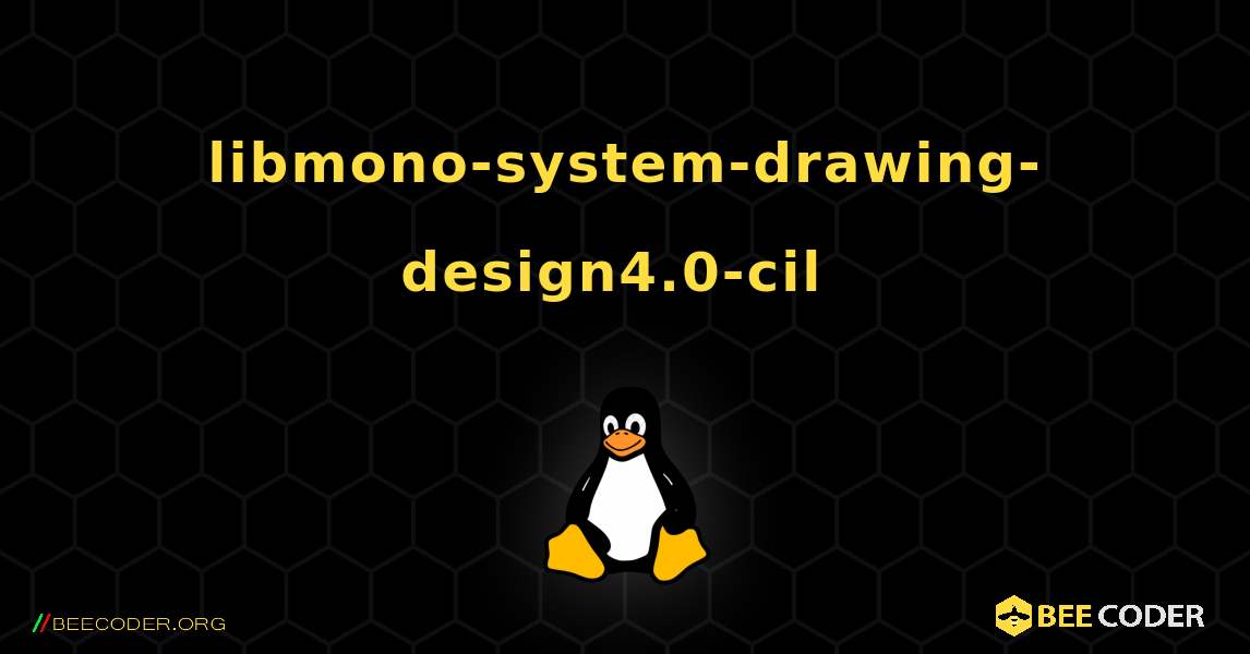 libmono-system-drawing-design4.0-cil  のインストール方法. Linux