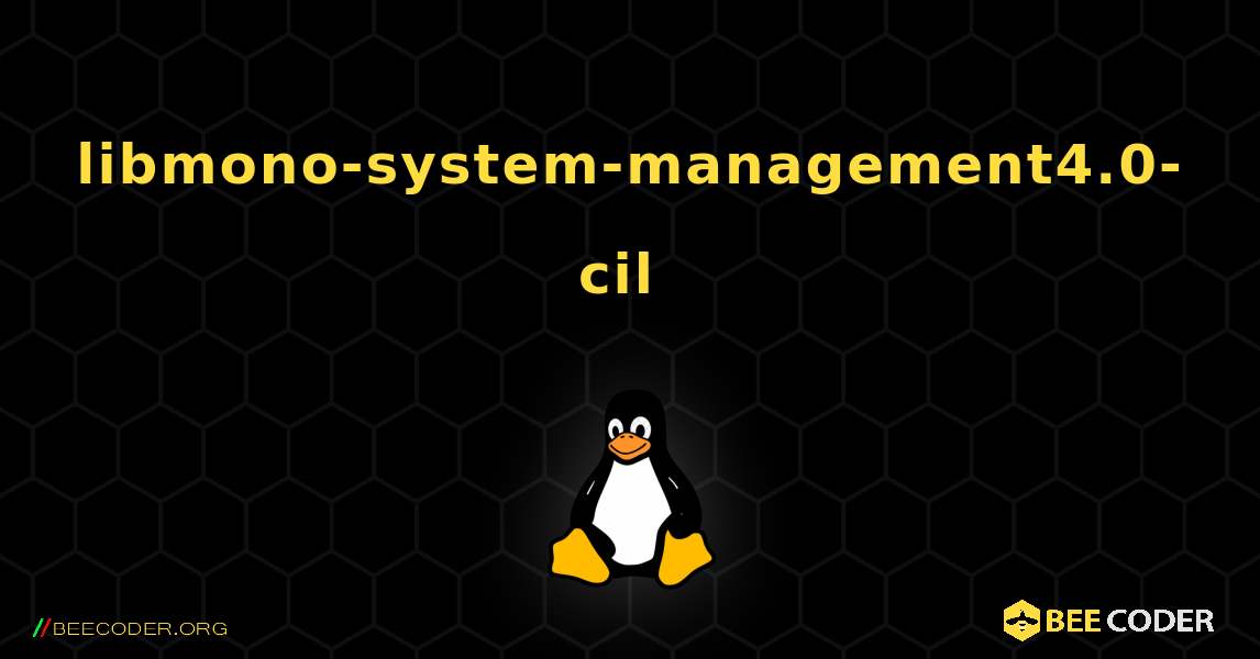 libmono-system-management4.0-cil  のインストール方法. Linux