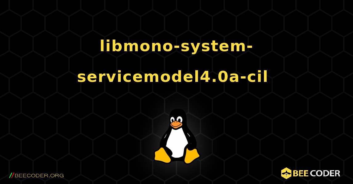 libmono-system-servicemodel4.0a-cil  のインストール方法. Linux