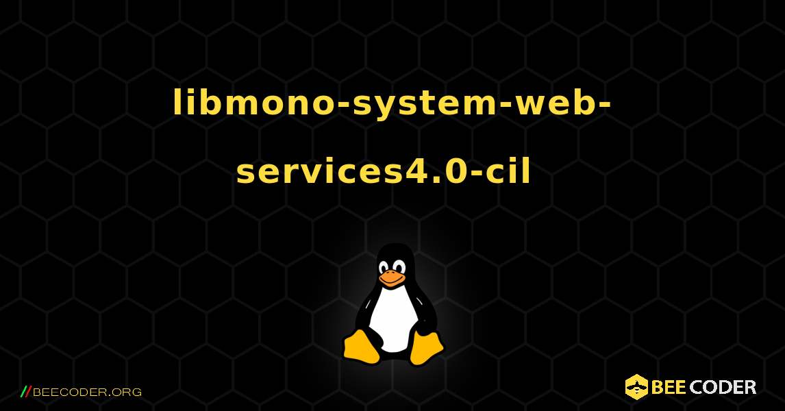 libmono-system-web-services4.0-cil  のインストール方法. Linux