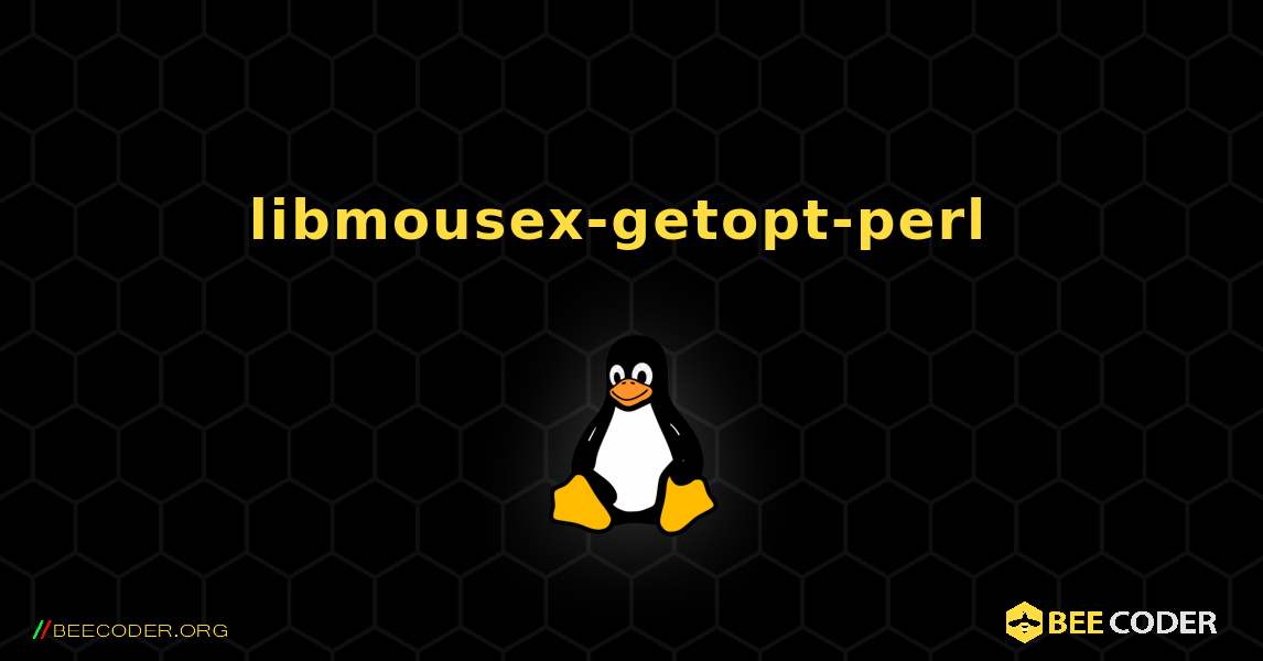 libmousex-getopt-perl  のインストール方法. Linux