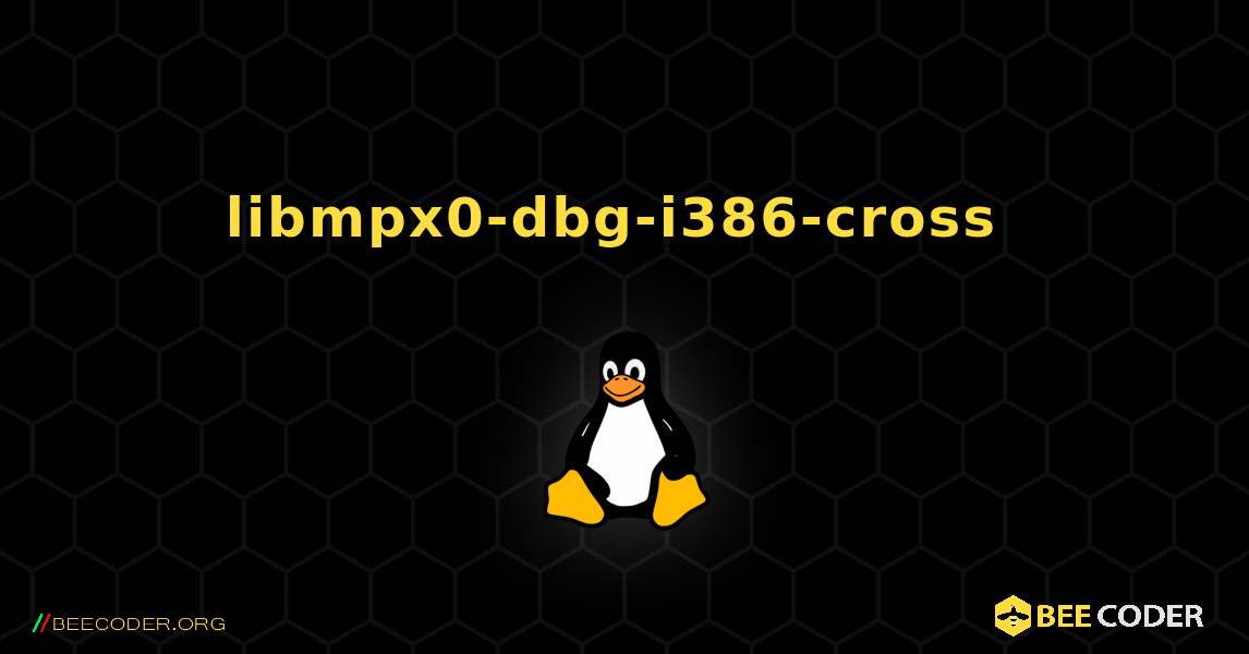 libmpx0-dbg-i386-cross  のインストール方法. Linux