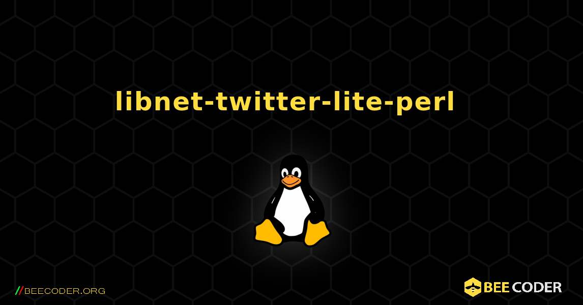 libnet-twitter-lite-perl  のインストール方法. Linux
