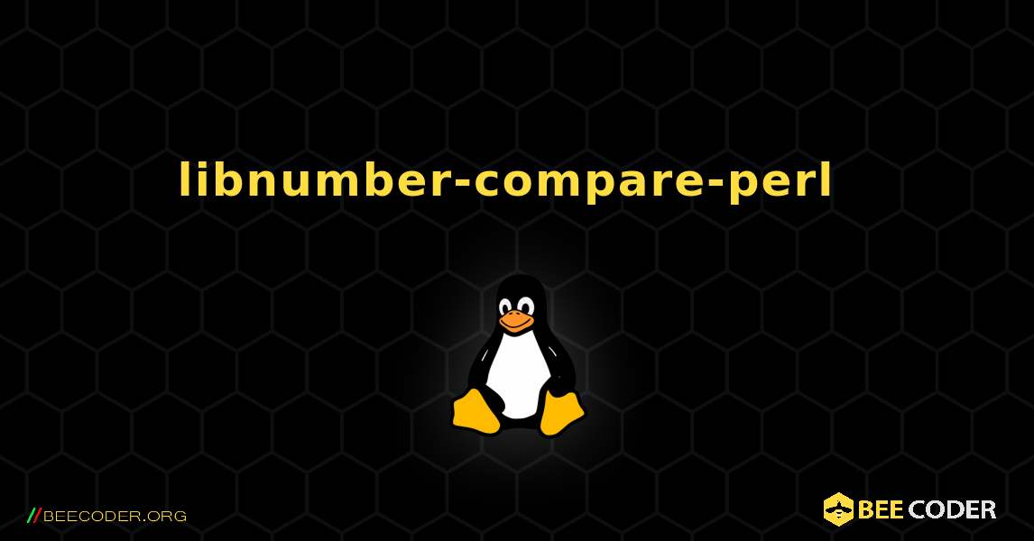 libnumber-compare-perl  のインストール方法. Linux