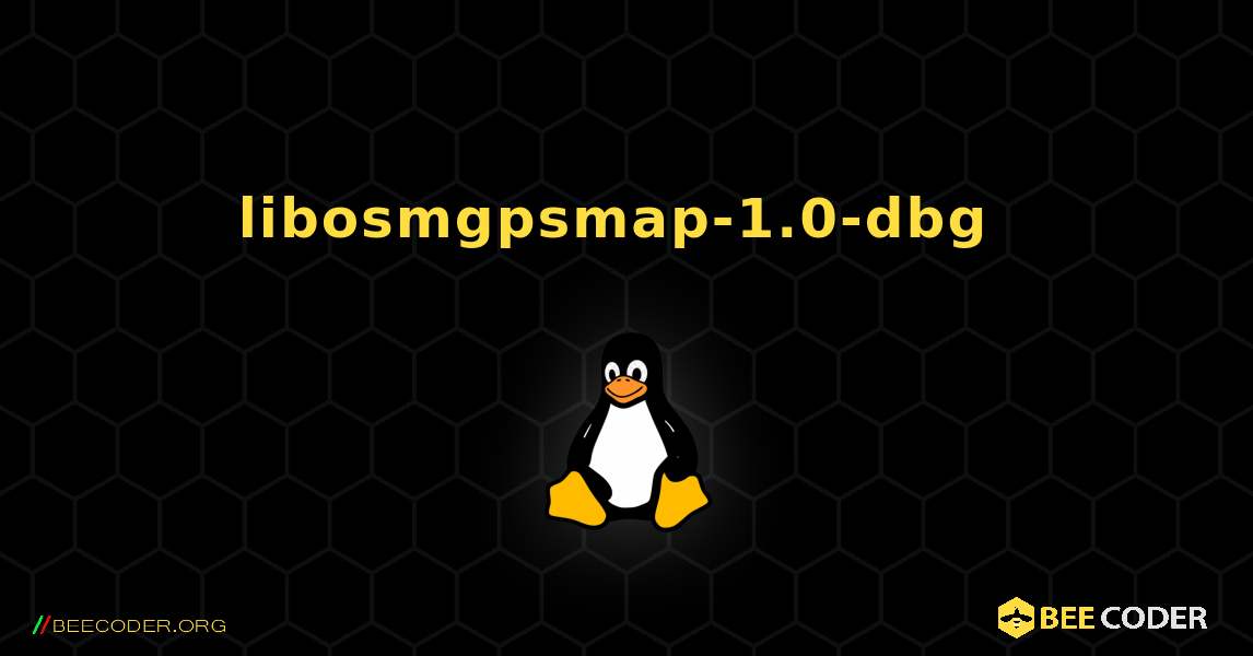libosmgpsmap-1.0-dbg  のインストール方法. Linux