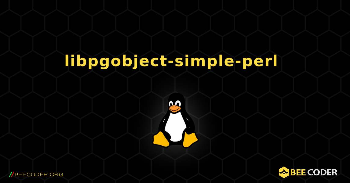 libpgobject-simple-perl  のインストール方法. Linux