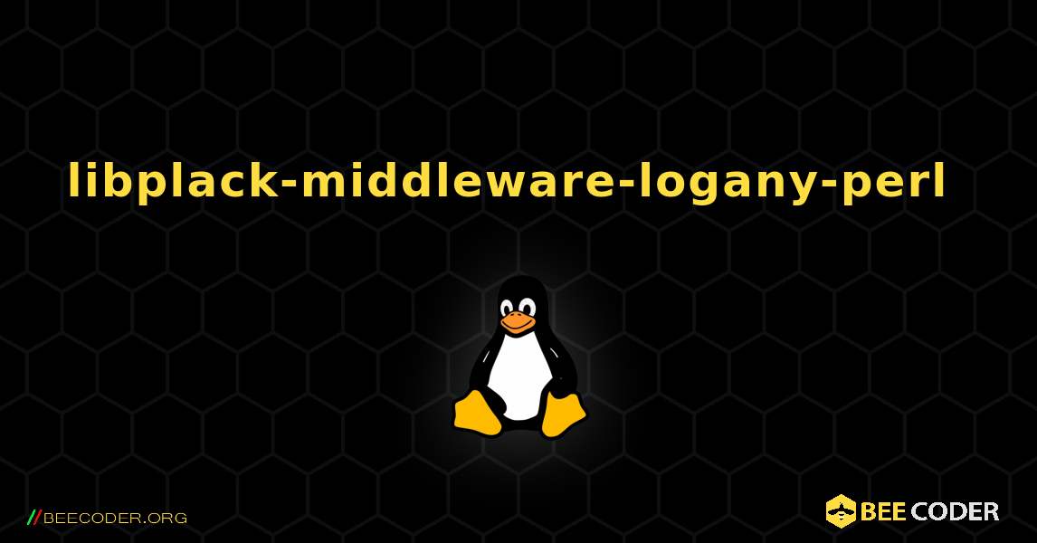libplack-middleware-logany-perl  のインストール方法. Linux