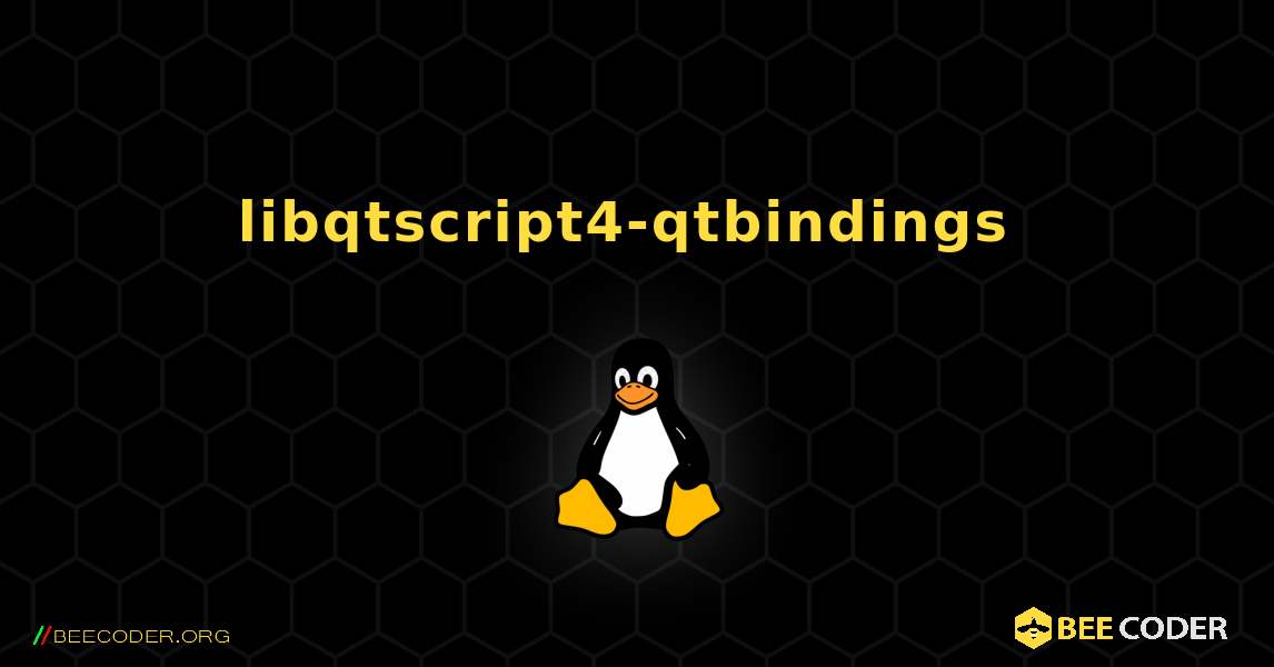libqtscript4-qtbindings  のインストール方法. Linux
