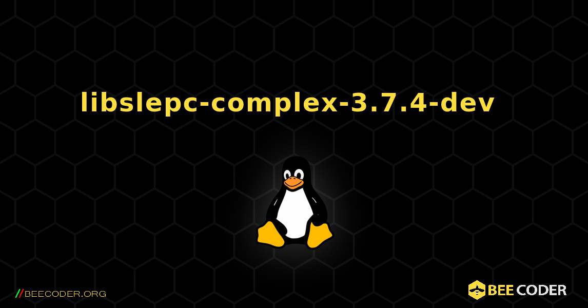 libslepc-complex-3.7.4-dev  のインストール方法. Linux