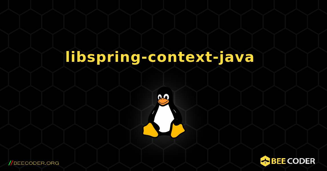 libspring-context-java  のインストール方法. Linux