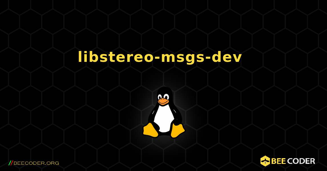 libstereo-msgs-dev  のインストール方法. Linux
