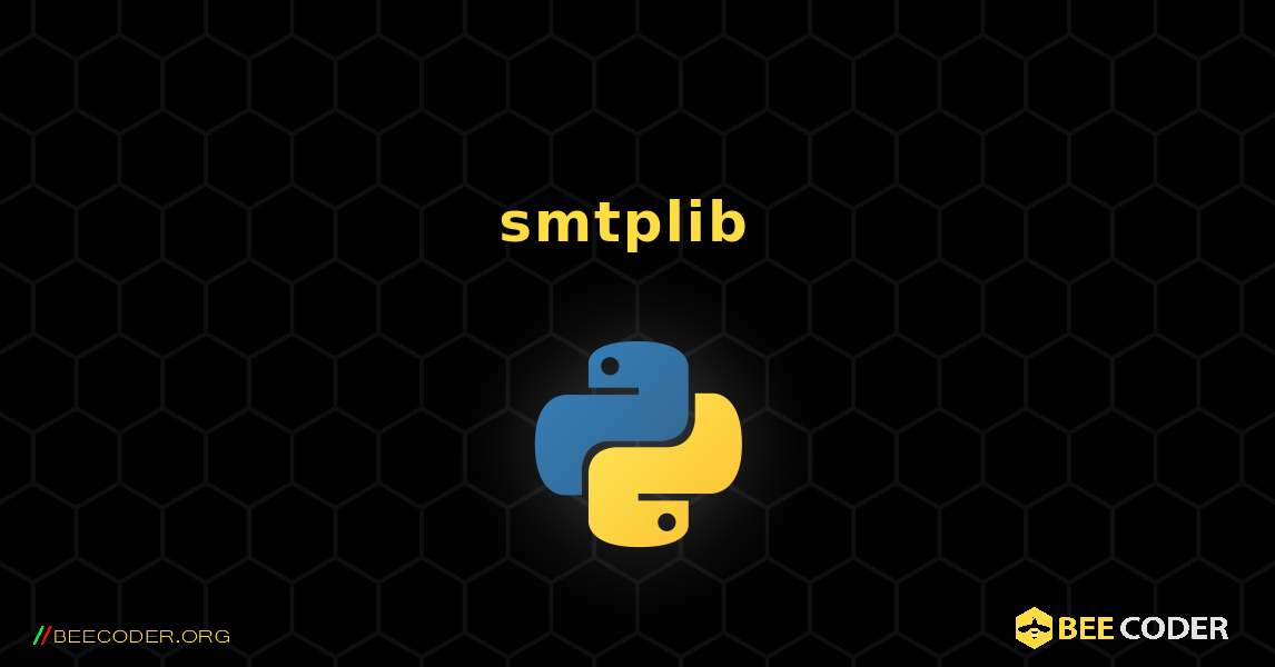 smtplib を使用して電子メールを送信する. Python