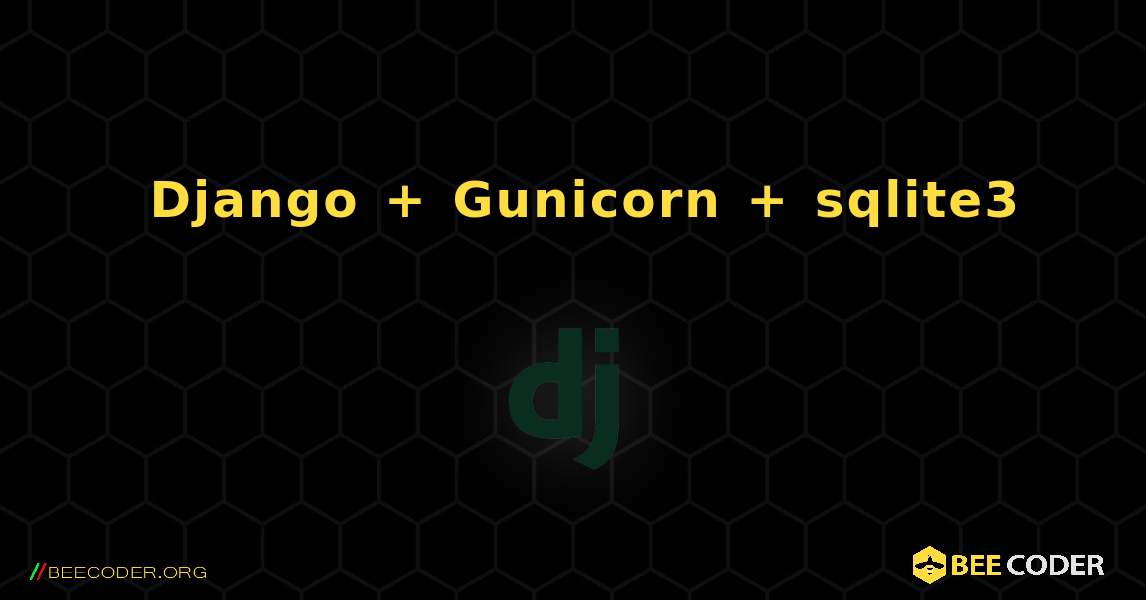 읽기 전용 데이터베이스 Django + Gunicorn + sqlite3 쓰기 시도. Django